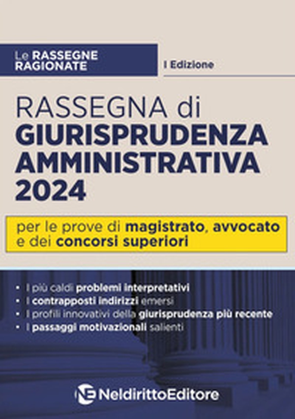 Rassegna di giurisprudenza amministrativa 2024 - Librerie.coop Rassegna di giurisprudenza amministrativa 2024 - Librerie.coop