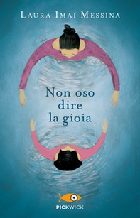 Non oso dire la gioia - Librerie.coop