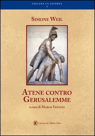 Atene contro Gerusalemme - Librerie.coop Atene contro Gerusalemme - Librerie.coop