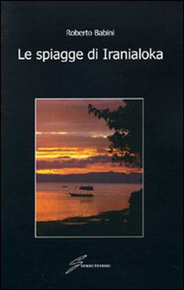 Le spiagge di Iranialoka - Librerie.coop Le spiagge di Iranialoka - Librerie.coop