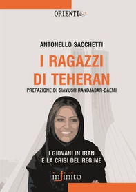 I ragazzi di Teheran - Librerie.coop I ragazzi di Teheran - Librerie.coop