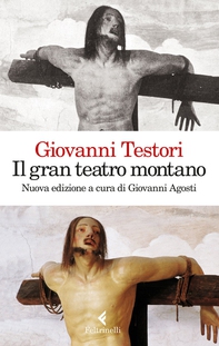 Il gran teatro montano - Librerie.coop
