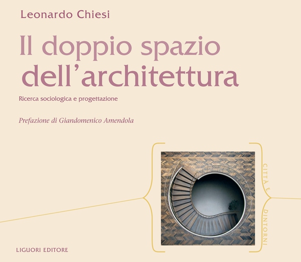 Il doppio spazio dell’architettura - Librerie.coop Il doppio spazio dell’architettura - Librerie.coop