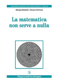La matematica non serve a nulla - Librerie.coop