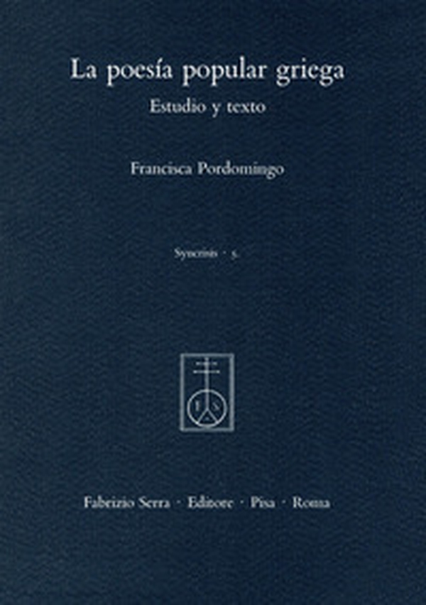 La poesía popular griega. Estudio y texto - Librerie.coop La poesía popular griega. Estudio y texto - Librerie.coop
