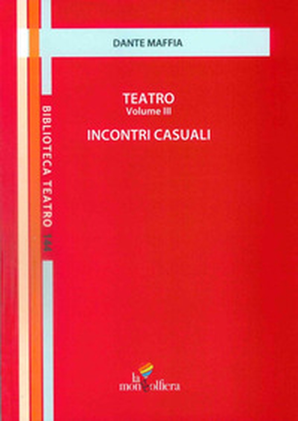 Teatro - Vol. 3 - Librerie.coop Teatro - Vol. 3 - Librerie.coop