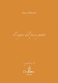 Il sogno del pesce gatto - Librerie.coop