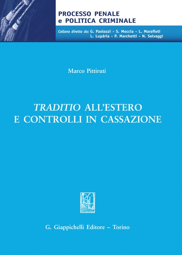 Traditio all'estero e controlli in Cassazione - e-Book - Librerie.coop Traditio all'estero e controlli in Cassazione - e-Book - Librerie.coop