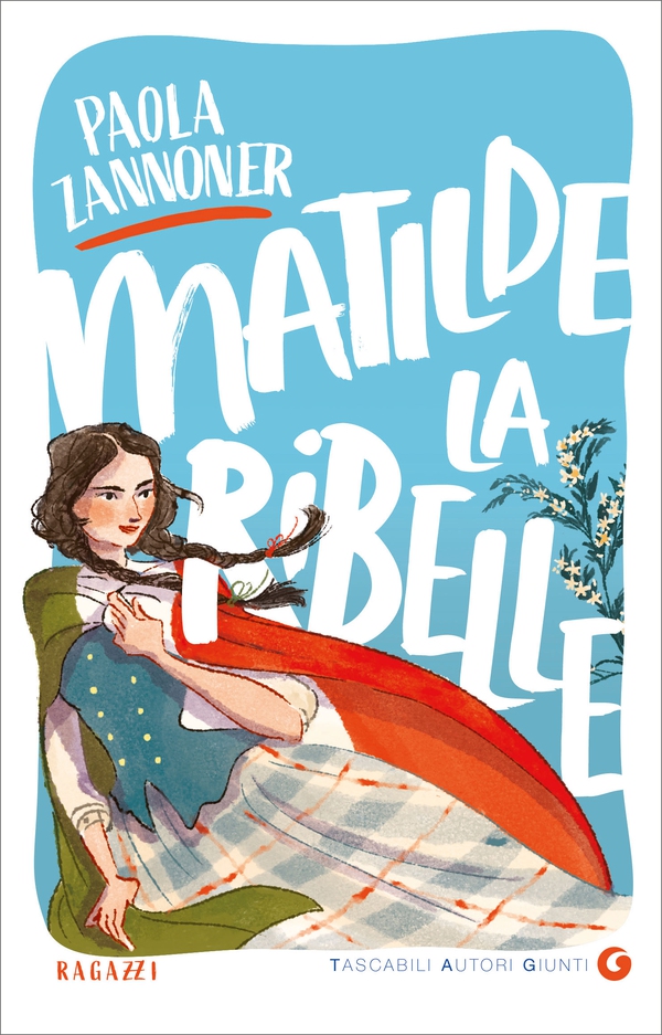 Matilde la ribelle - Librerie.coop Matilde la ribelle - Librerie.coop