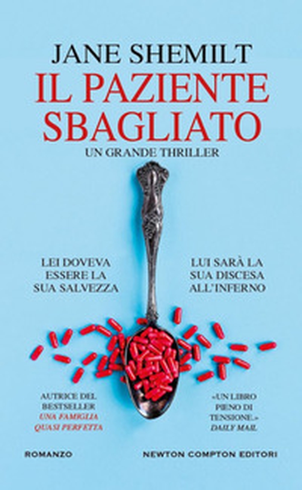 Il paziente sbagliato - Librerie.coop Il paziente sbagliato - Librerie.coop