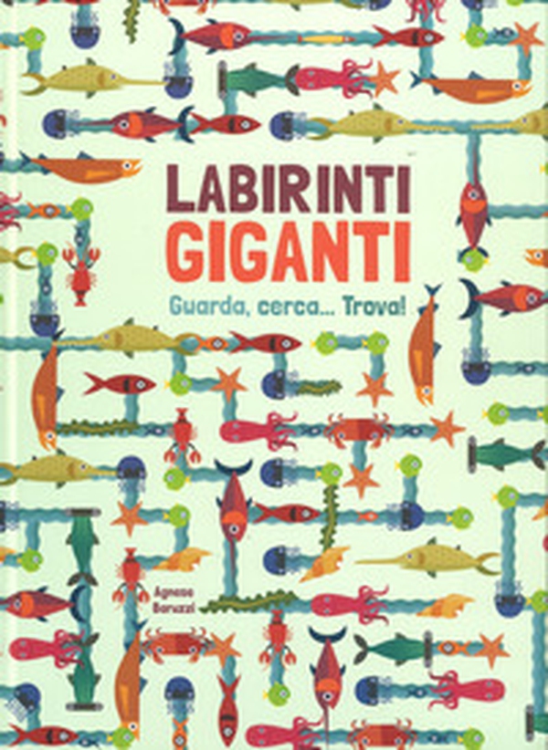 Labirinti giganti - Librerie.coop Labirinti giganti - Librerie.coop