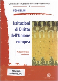Istituzioni di diritto dell'Unione Europea - Librerie.coop