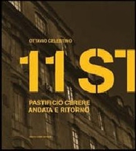 Undici storie. Pastificio Cerere, andata e ritorno. Ediz. italiana e inglese - Librerie.coop