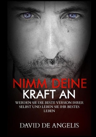 Nimm deine macht an. Werden sie die beste version von sich selbst und lebe dein bestes leben - Librerie.coop Nimm deine macht an. Werden sie die beste version von sich selbst und lebe dein bestes leben - Librerie.coop