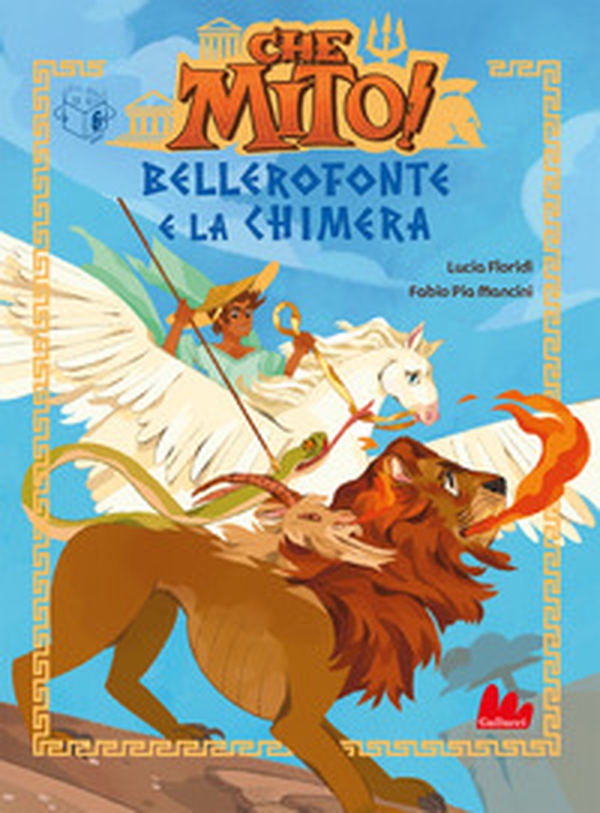 Bellerofonte e la Chimera. Che mito! - Librerie.coop Bellerofonte e la Chimera. Che mito! - Librerie.coop