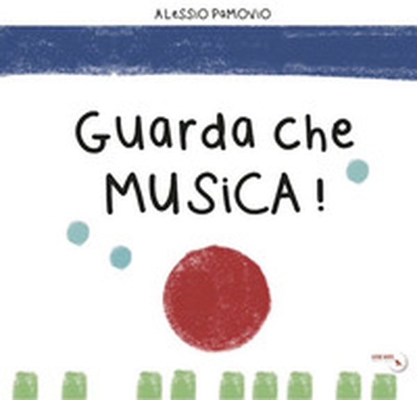 Guarda che musica! - Librerie.coop Guarda che musica! - Librerie.coop