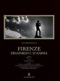 Firenze. Frammenti d'anima - Librerie.coop Firenze. Frammenti d'anima - Librerie.coop