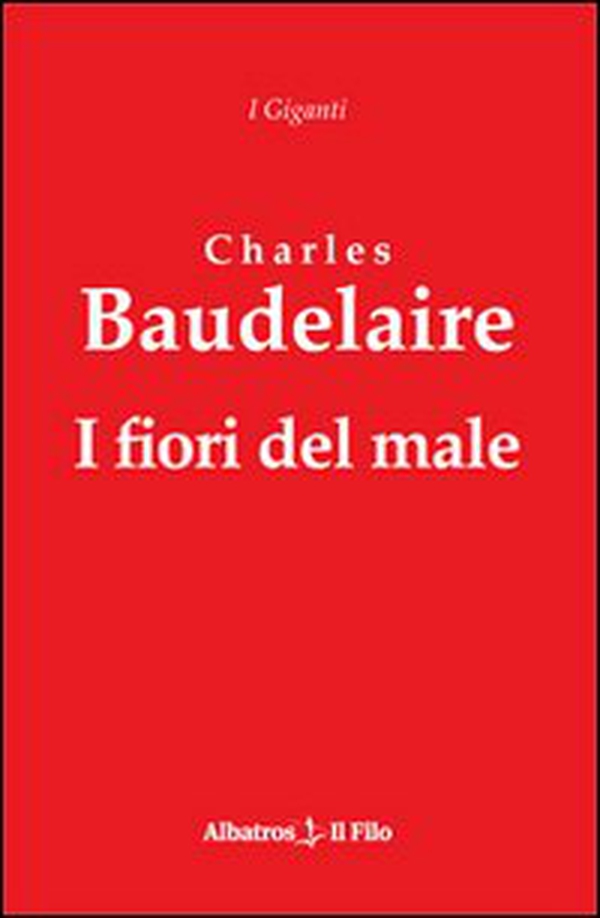 I fiori del male - Librerie.coop I fiori del male - Librerie.coop