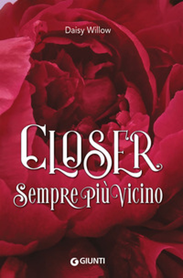 Closer. Sempre più vicino - Librerie.coop Closer. Sempre più vicino - Librerie.coop
