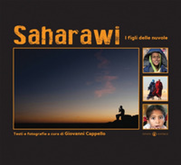 Saharawi. I figli delle nuvole - Librerie.coop Saharawi. I figli delle nuvole - Librerie.coop