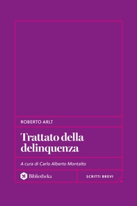 Trattato della delinquenza - Librerie.coop