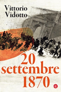 20 settembre 1870 - Librerie.coop
