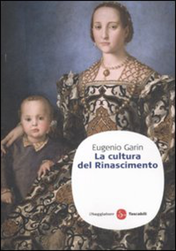 La cultura del Rinascimento - Librerie.coop La cultura del Rinascimento - Librerie.coop