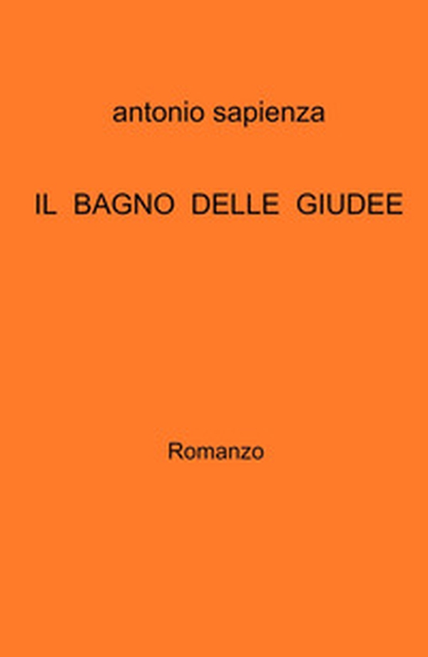 Il bagno delle Giudee. - Librerie.coop Il bagno delle Giudee. - Librerie.coop
