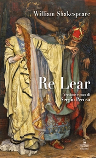 Re Lear - Librerie.coop Re Lear - Librerie.coop