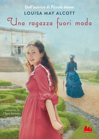 Una ragazza fuori moda - Librerie.coop
