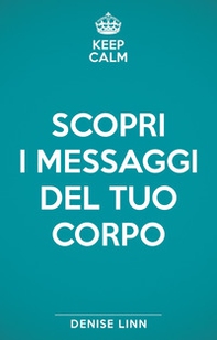 Scopri i messaggi del tuo corpo - Librerie.coop