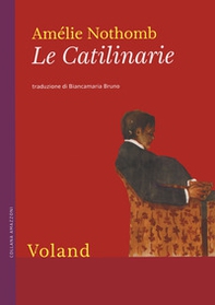 Le catilinarie - Librerie.coop