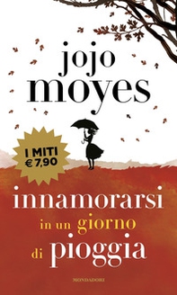 Innamorarsi in un giorno di pioggia - Librerie.coop Innamorarsi in un giorno di pioggia - Librerie.coop