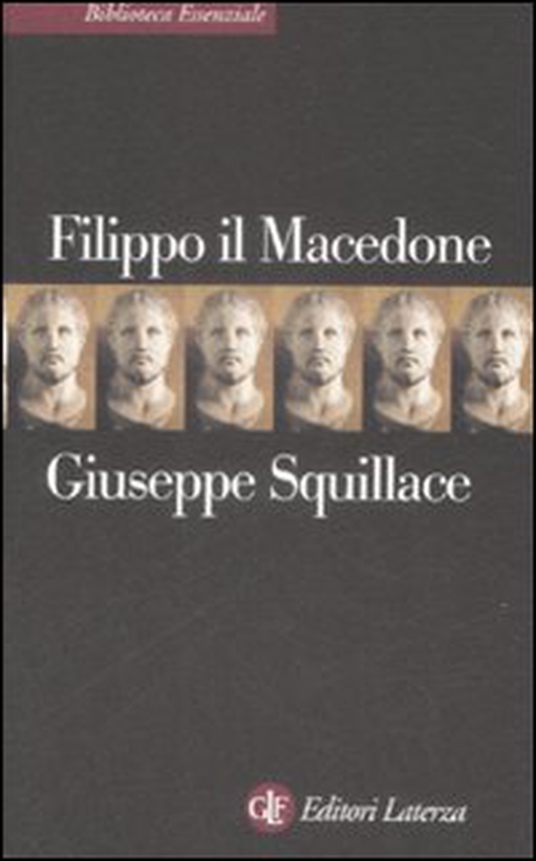Filippo il Macedone - Librerie.coop Filippo il Macedone - Librerie.coop