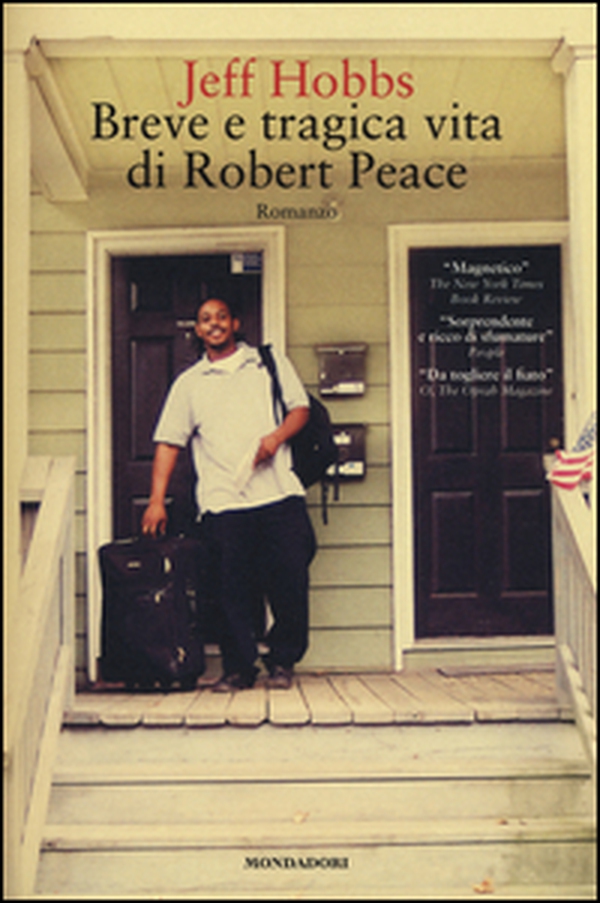 Breve e tragica vita di Robert Peace - Librerie.coop Breve e tragica vita di Robert Peace - Librerie.coop