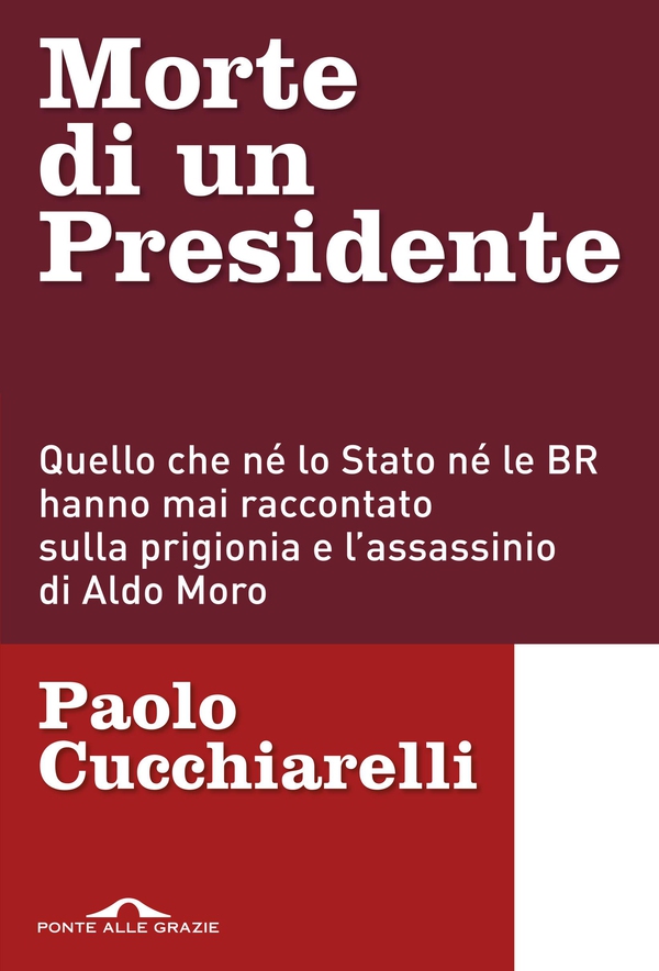 Morte di un presidente - Librerie.coop Morte di un presidente - Librerie.coop
