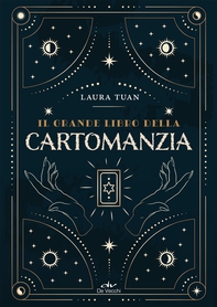 Il grande libro della cartomanzia - Librerie.coop