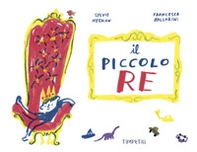 Il piccolo re - Librerie.coop