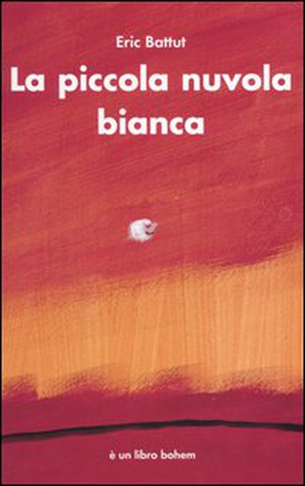 La piccola nuvola bianca - Librerie.coop La piccola nuvola bianca - Librerie.coop