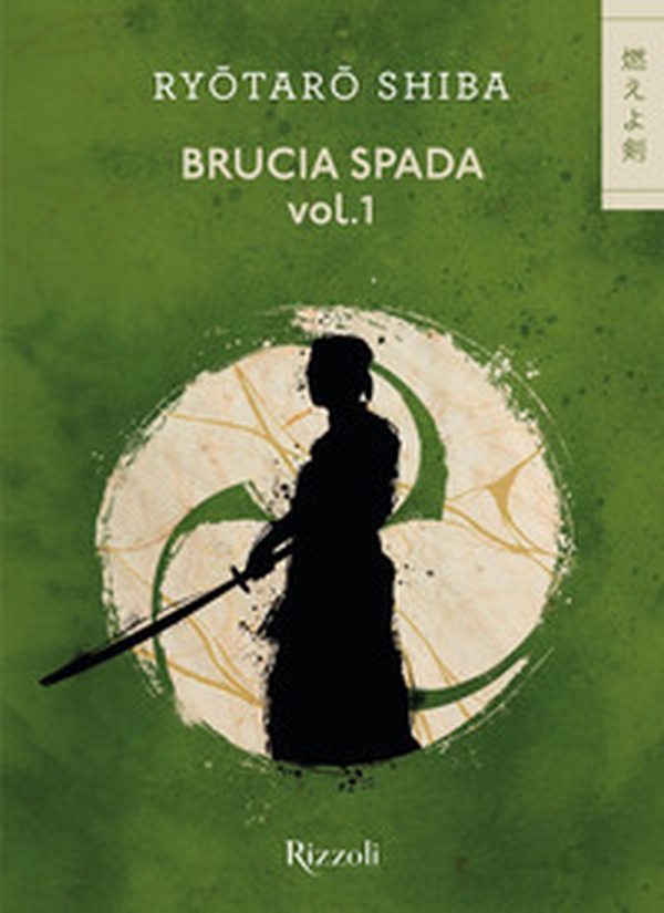 Brucia spada - Vol. 1 - Librerie.coop Brucia spada - Vol. 1 - Librerie.coop
