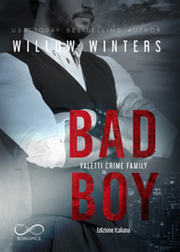 Bad boy. Valetti crime family. Ediz. italiana - Vol. 5 - Librerie.coop Bad boy. Valetti crime family. Ediz. italiana - Vol. 5 - Librerie.coop