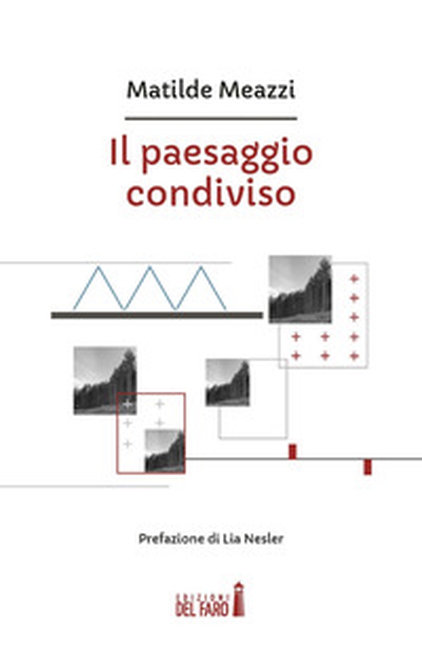 Il paesaggio condiviso - Librerie.coop