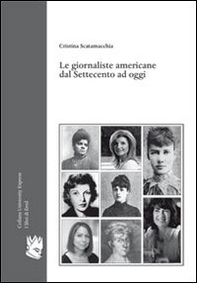 Le giornaliste americane dal Settecento ad oggi - Librerie.coop