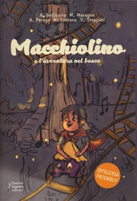 Macchiolino e l'avventura nel bosco - Librerie.coop