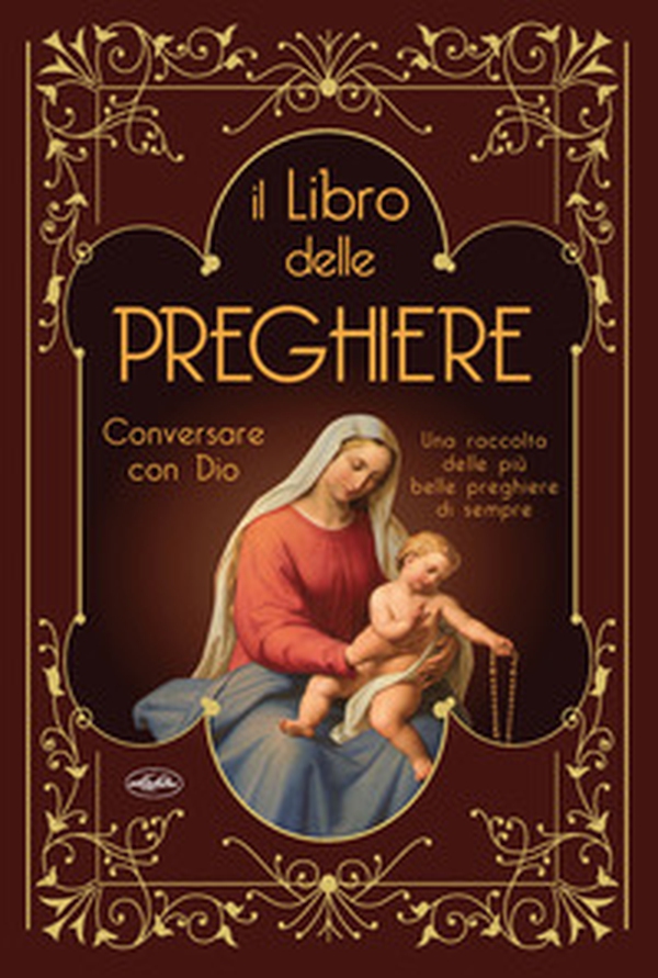 Il libro delle preghiere - Librerie.coop Il libro delle preghiere - Librerie.coop