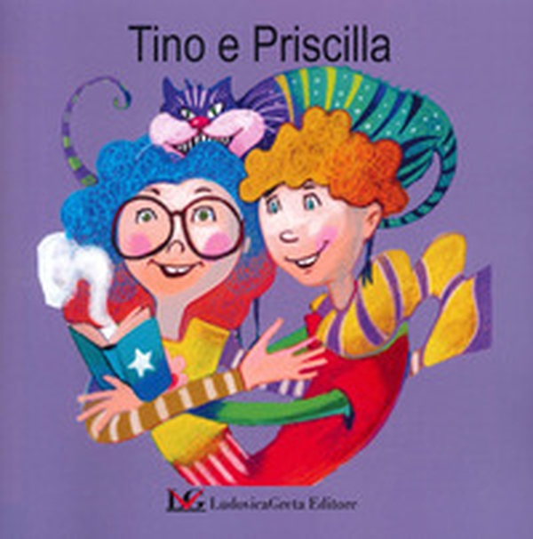 Tino e Priscilla - Librerie.coop Tino e Priscilla - Librerie.coop