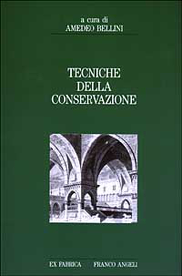 Tecniche della conservazione - Librerie.coop Tecniche della conservazione - Librerie.coop