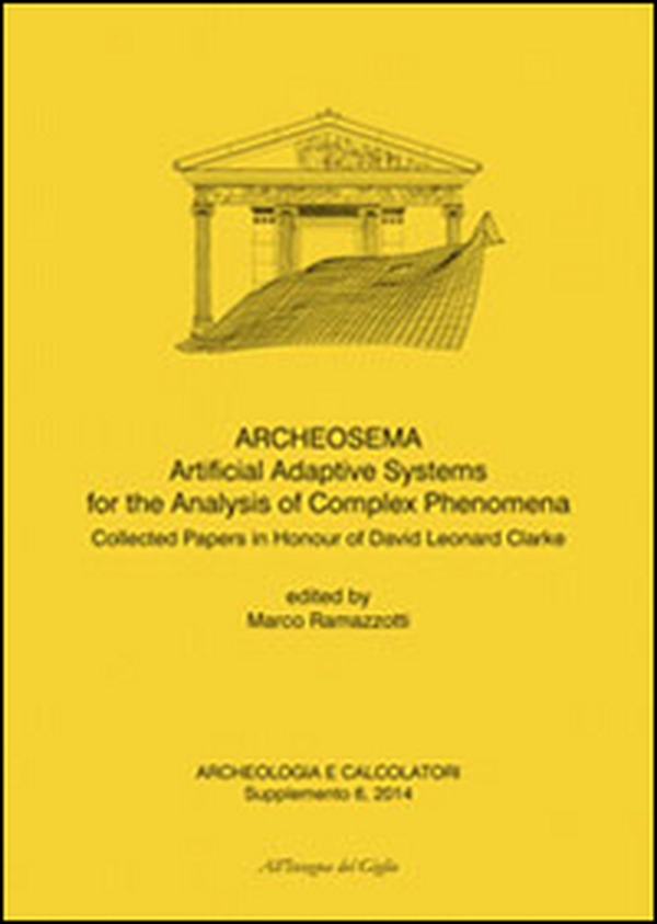 Archeologia e calcolatori (2014). Supplemento - Vol. 6 - Librerie.coop