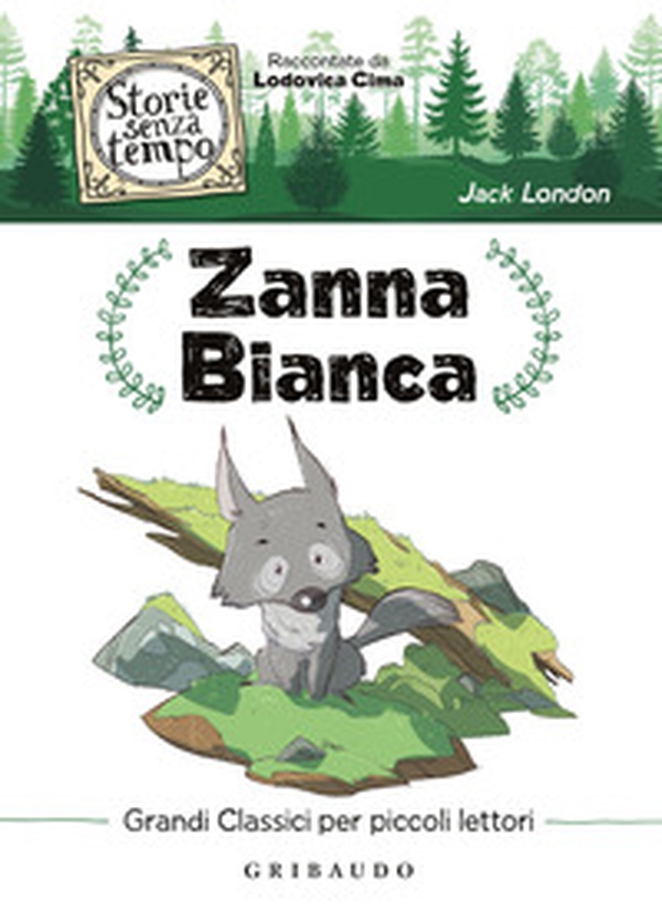 Zanna Bianca - Librerie.coop Zanna Bianca - Librerie.coop