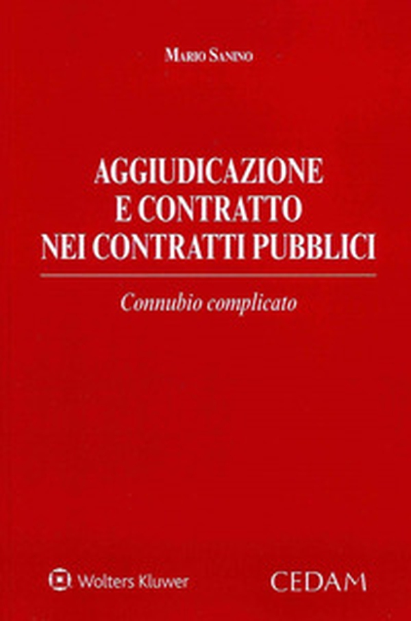 Aggiudicazione e contratto nei contratti pubblici - Librerie.coop